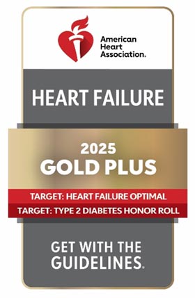 American Heart Association 2025 Get with the Guidelines Heart Failure Gold Plus with Target: Heart Failure Optimal and Target: Type 2 Diabetes Honor Roll award